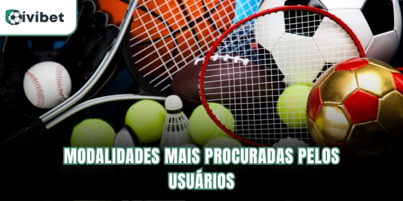 Modalidades mais procuradas pelos usuários